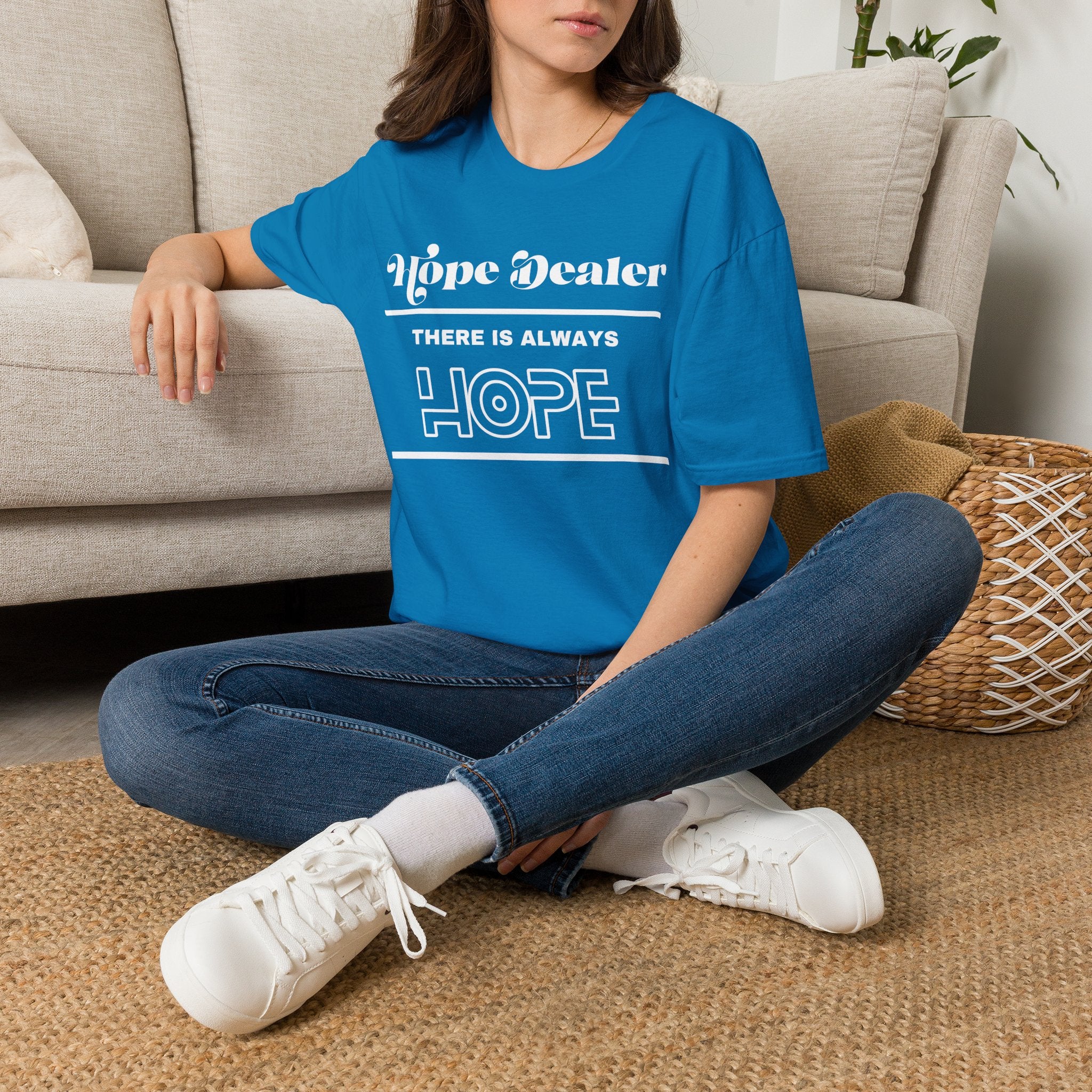 Hope Dealer T-Shirt — Unisex “There Is Always Hope” Inspirational Graphic T-Shirt