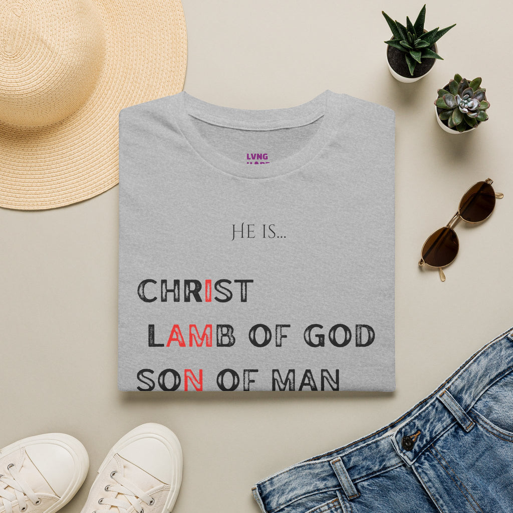 Christian Graphic T‑Shirt — Unisex "He Is... "