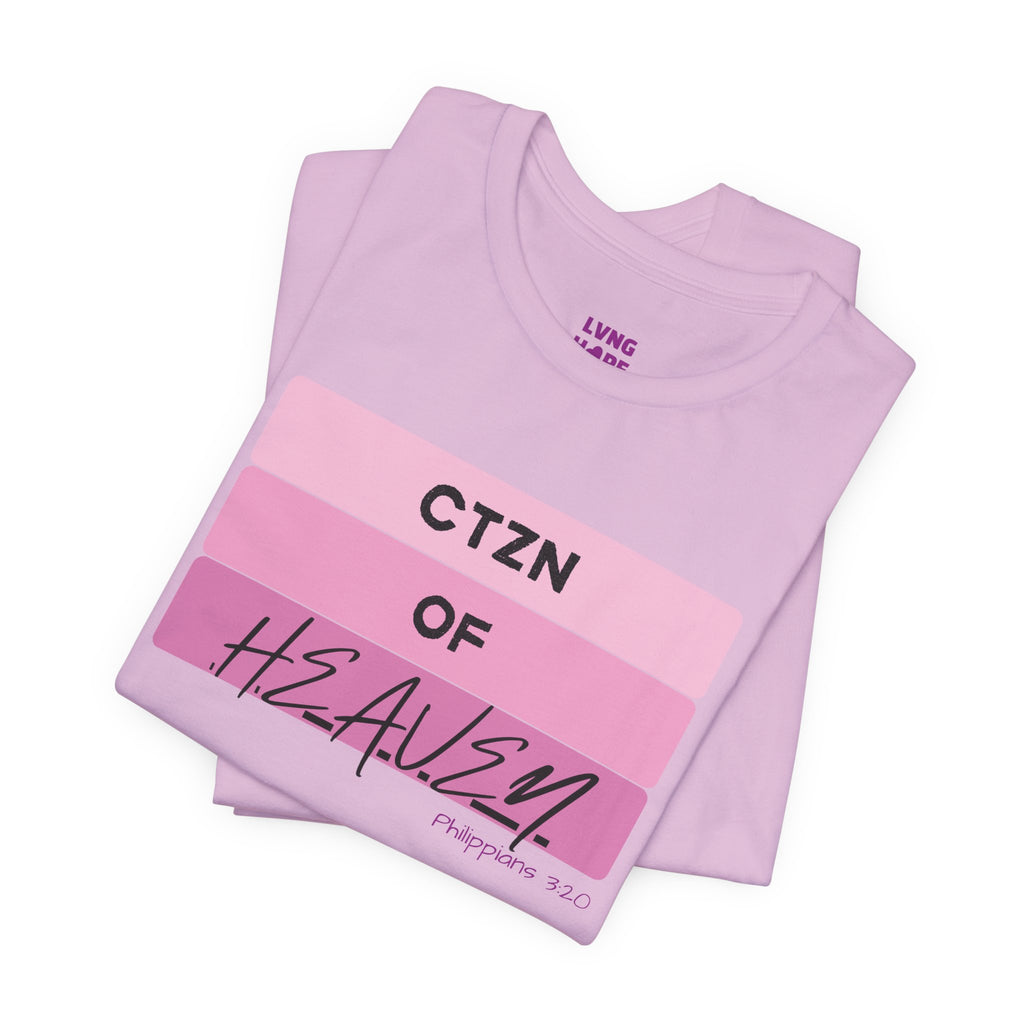 Citizen of Heaven Tee — Pink Bar Script Christian Faith T‑Shirt