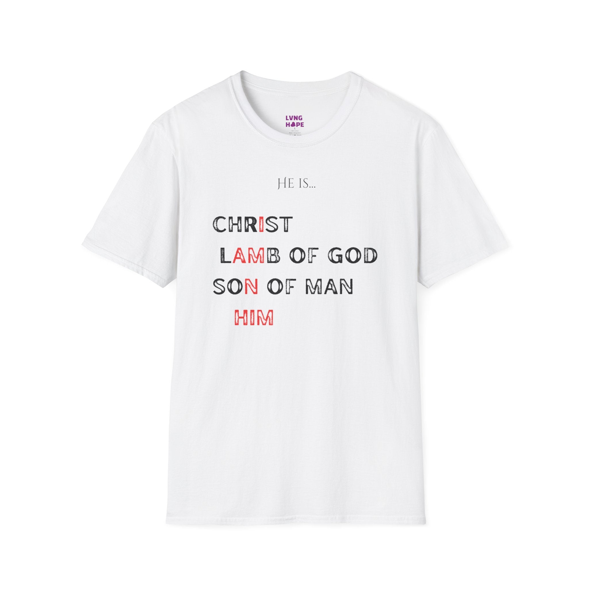 Christian Graphic T‑Shirt — Unisex "He Is... "