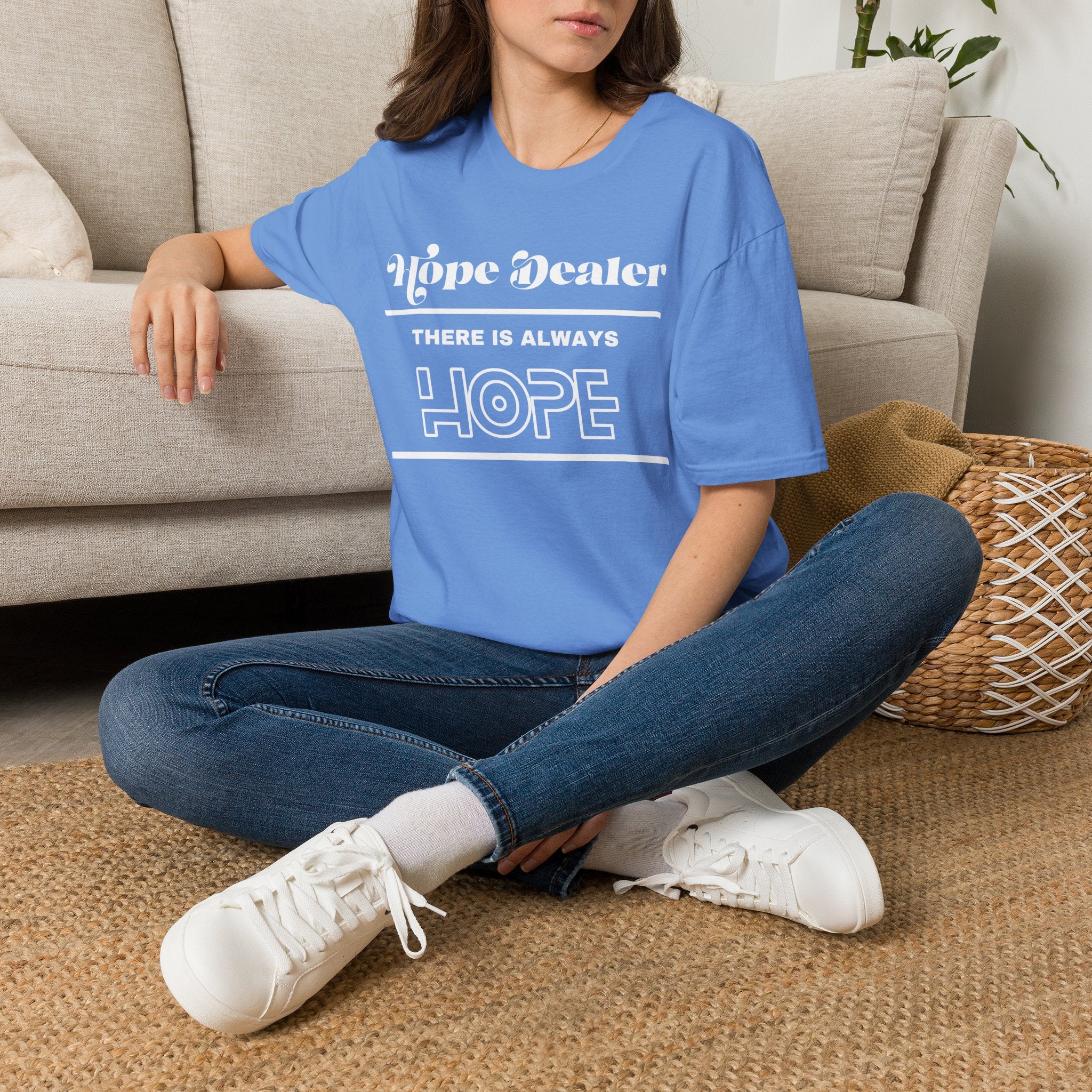 Hope Dealer T-Shirt — Unisex “There Is Always Hope” Inspirational Graphic T-Shirt