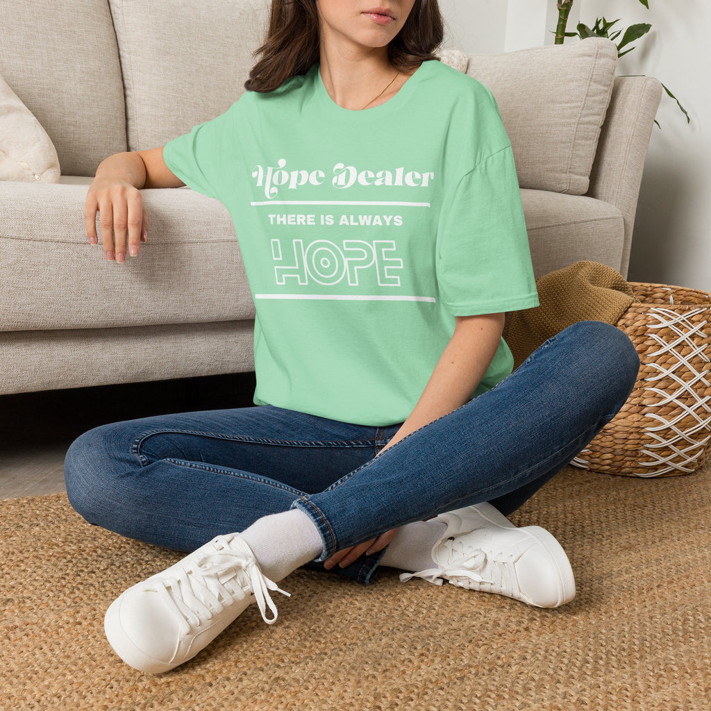 Hope Dealer T-Shirt — Unisex “There Is Always Hope” Inspirational Graphic T-Shirt